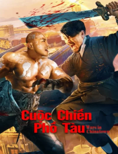 Cuộc Chiến Phố Tàu