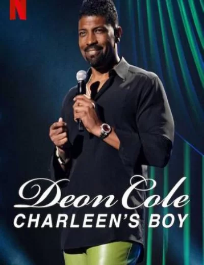 Deon Cole: Con trai bé bỏng của mẹ