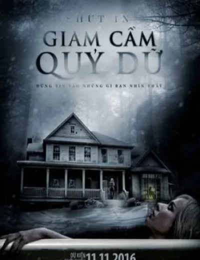 Giam Cầm Quỷ Dữ